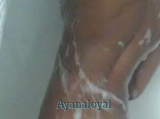Ayanaloyal