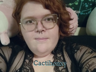 Cactihonxy