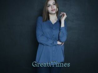 GreattTimes
