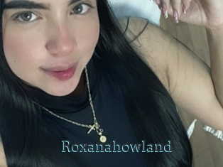 Roxanahowland