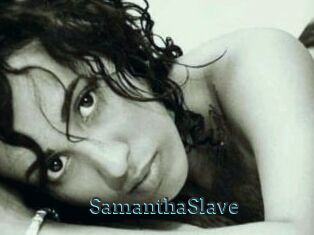 SamanthaSlave