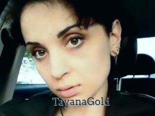 TayanaGold