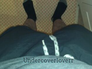 Undercoverloverr