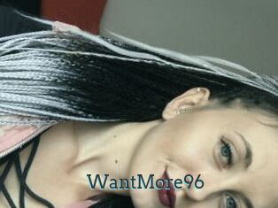 WantMore96